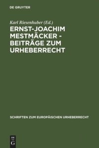 cover of the book Ernst-Joachim Mestmäcker - Beiträge zum Urheberrecht