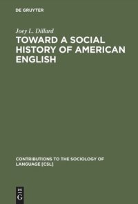 cover of the book Toward a Social History of American English