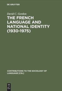 cover of the book The French Language and National Identity (1930–1975)