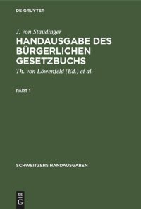 cover of the book Handausgabe des Bürgerlichen Gesetzbuchs: Auf Grund von J. v. Staudingers Kommentar