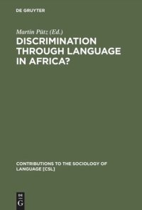 cover of the book Discrimination through Language in Africa?: Perspectives on the Namibian Experience