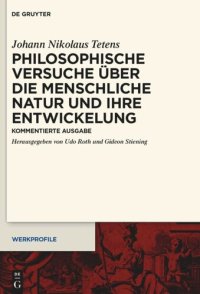 cover of the book Philosophische Versuche über die menschliche Natur und ihre Entwickelung: Kommentierte Ausgabe