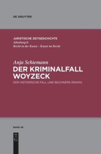 cover of the book Der Kriminalfall Woyzeck: Der historische Fall und Büchners Drama