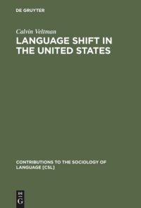 cover of the book Language Shift in the United States