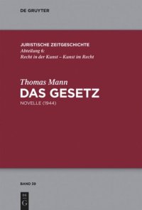 cover of the book Das Gesetz: Novelle (1944)