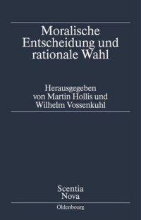 cover of the book Moralische Entscheidung und rationale Wahl