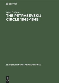 cover of the book The Petraševskij circle 1845–1849