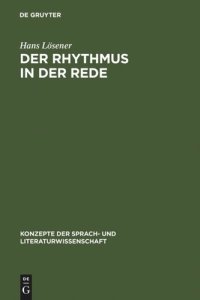 cover of the book Der Rhythmus in der Rede: Linguistische und literaturwissenschaftliche Aspekte des Sprachrhythmus