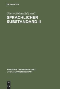 cover of the book Sprachlicher Substandard II: Standard und Substandard in der Sprachgeschichte und in der Grammatik