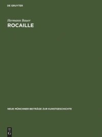 cover of the book Rocaille: zur Herkunft und zum Wesen eines Ornament-Motivs