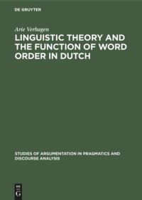 cover of the book Linguistic Theory and the Function of Word Order in Dutch