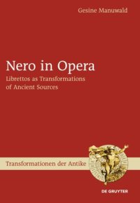 cover of the book Nero in Opera: Librettos as Transformations of Ancient Sources