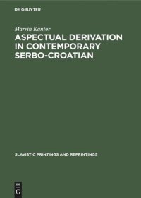 cover of the book Aspectual derivation in contemporary Serbo-Croatian