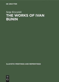 cover of the book The works of Ivan Bunin