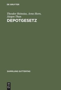 cover of the book Depotgesetz: Kommentar zum Gesetz über die Verwahrung und Anschaffung von Wertpapieren vom 4.2.1937