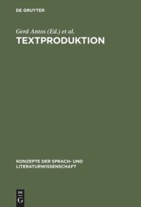 cover of the book Textproduktion: Ein interdisziplinärer Forschungsüberblick