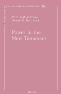 cover of the book Power in the New Testament (Contributions to Biblical Exegesis and Theology, 107)