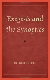 cover of the book Exegesis and the Synoptics