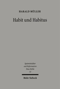 cover of the book Habit und Habitus: Mönche und Humanisten im Dialog