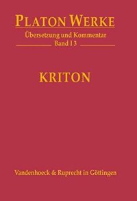 cover of the book Kriton: Übersetzung und Kommentar