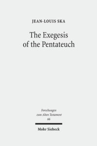 cover of the book The Exegesis of the Pentateuch: Exegetical Studies and Basic Questions (Forschungen Zum Alten Testament)