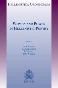 cover of the book Women and Power in Hellenistic Poetry (Hellenistica Groningana, 26)