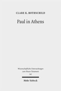 cover of the book Paul in Athens: The Popular Religious Context of Acts 17