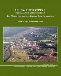 cover of the book Aphek-antipatris II: The Remains on the Acropolis