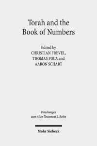 cover of the book Torah and the Book of Numbers (Forschungen Zum Alten Testament 2.Reihe)