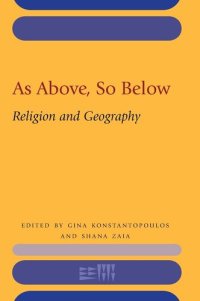 cover of the book As Above, So Below: Religion and Geography (Rencontre Assyriologique Internationale)