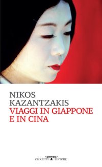 cover of the book Viaggi in Giappone e in Cina