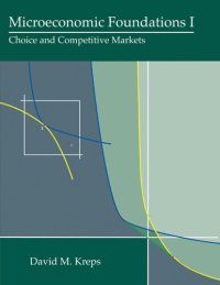 cover of the book Microeconomic Foundations I: Choice and Competitive Markets