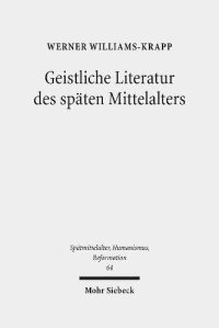 cover of the book Geistliche Literatur des späten Mittelalters: Kleine Schriften