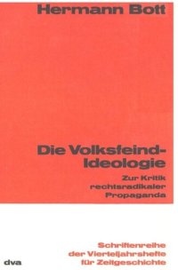 cover of the book Die Volksfeind-Ideologie: Zur Kritik rechtsradikaler Popaganda