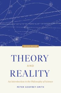 cover of the book Theory and Reality, Second Edition: An Introduction to the Philosophy of Science