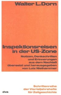 cover of the book Inspektionsreisen in der US-Zone: Notizen, Denkschriften und Erinnerungen aus dem Nachlaß