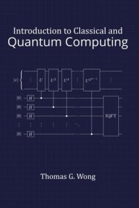 cover of the book Introduction to Classical and Quantum Computing