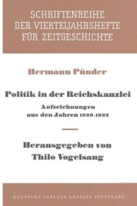 cover of the book Politik in der Reichskanzlei: Aufzeichnungen aus den Jahren 1929-1932