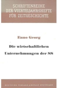 cover of the book Die wirtschaftlichen Unternehmungen der SS