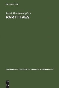 cover of the book Partitives: Studies on the Syntax and Semantics of Partitive and Related Constructions