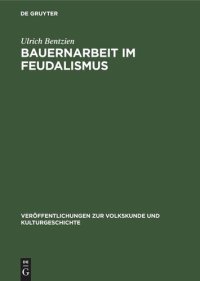 cover of the book Bauernarbeit im Feudalismus