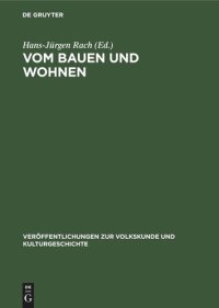 cover of the book Vom Bauen und Wohnen: 20 Jahre Arbeitskreis für Haus- und Siedlungsforschung in der DDR