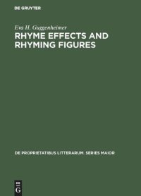 cover of the book Rhyme effects and rhyming figures: A comparative study of sound repetitions in the classics with emphasis on Latin poetry