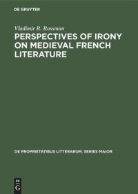 cover of the book Perspectives of Irony on Medieval French Literature