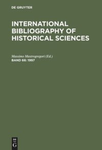 cover of the book International Bibliography of Historical Sciences: Band 66 1997