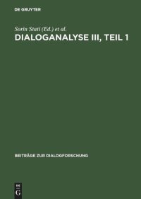 cover of the book Dialoganalyse III, Teil 1: Referate der 3. Arbeitstagung, Bologna 1990