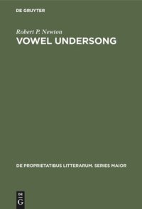 cover of the book Vowel undersong: Studies of vocalic timbre and chroneme patterning in German lyric poetry