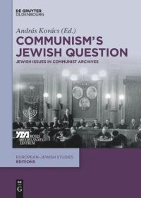 cover of the book Communism's Jewish Question: Jewish Issues in Communist Archives