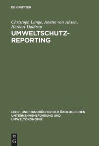 cover of the book Umweltschutz-Reporting: Umwelterklärungen und -berichte als Module eines Reportingsystems