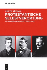 cover of the book Protestantische Selbstverortung: Die Rezensionen Ernst Troeltschs